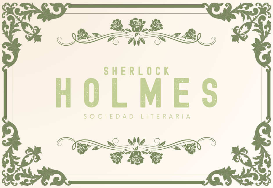 Marco decorativo victoriano con el nombre de la Sociedad Literaria Sherlock Holmes