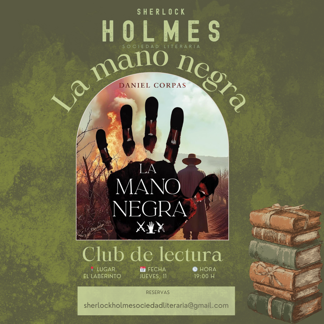 Cartel del club de lectura dedicado a la novela La mano negra, de Daniel Corpas, organizado por la Sociedad Literaria Sherlock Holmes. Incluye información sobre el encuentro que tendrá lugar el 11 de junio de 2026 en la librería El Laberinto de Jerez de la Frontera.